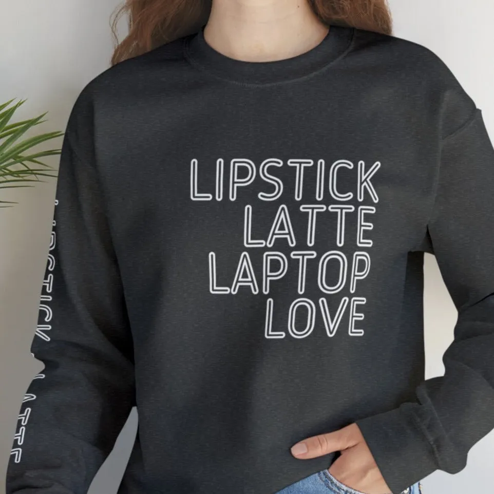 Lipstick Latte Laptop Love Women's Sweatshirt: Stylish Arm Detail & Modern Lifestyle